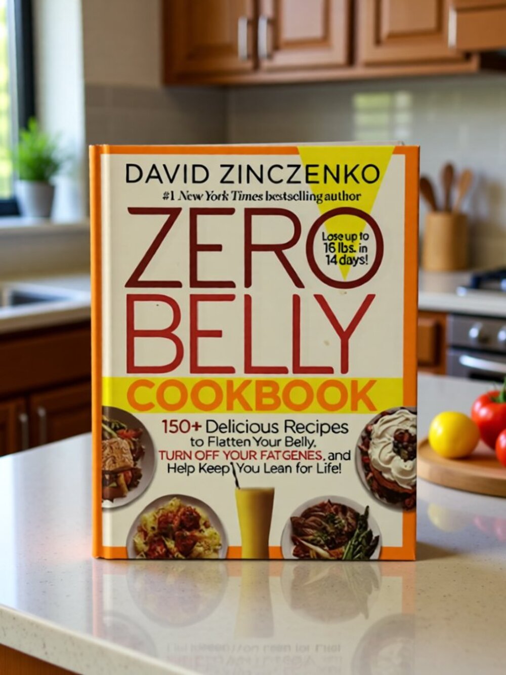Hardcover Zero Belly Cookbook – Fresh, Tasty Recipes for a Healthier You